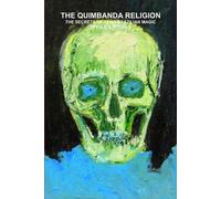 CARLOS ANTONIO DE B Quimbanda Religion, the Secrets of Afro-Brazili (Tascabile)