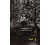 Carlos Ávila Villamar Las noches boreales (Tascabile)