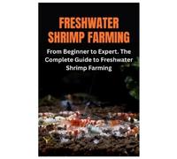 Carlos B Daub Freshwater Shrimp Farming (Tascabile)