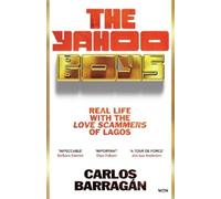 Carlos Barragán The Yahoo Boys (Copertina rigida)