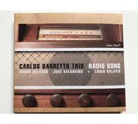 Carlos Barretto Trio - Radio Song