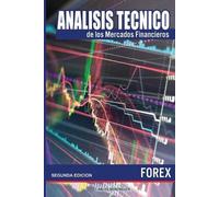 Carlos Berenguer Analisis tecnico de los Mercados Financieros. FOREX (Tascabile)