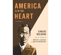 Carlos Bulosan America Is in the Heart (Tascabile) America Is in the Heart