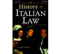 Carlos Calisse A History of Italian Law (Tascabile)