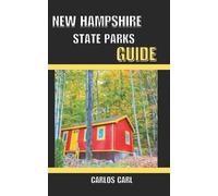 Carlos Carl New Hampshire State Parks Guide (Tascabile)