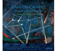 Carlos Chávez Carlos Chavez: Piano Concerto (CD) Album