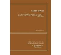 Carlos Chavez Early Piano Pieces 1918-1925 (Tascabile) Early Piano Pieces