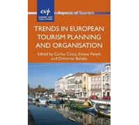 Carlos Costa Trends in European Tourism Planning and Organisation (Tascabile)