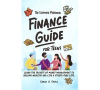 Carlos Davila The Ultimate Personal Finance Guide for Teens (Copertina rigida)