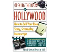 Carlos De Abreu Howard J. Smith Opening the Doors to Hollywood (Tascabile)