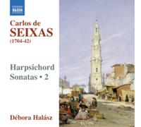 Carlos De Seixas Carlos De Seixas: Harpsichord Sonatas - Volume 2 (CD) Album