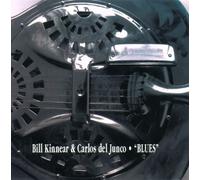Carlos Del Junco & Bill Kinnea - Blues