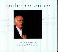 Carlos Do Carmo - Nove Fados e Uma Cancao De Amor
