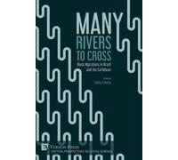 Carlos Eduardo Coutinho da Costa N Many Rivers to Cross: Black Migra (Tascabile)