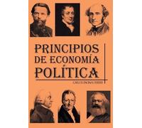 Carlos Encinas Ferrer Principios de Economia Politica (Tascabile)