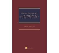 Carlos Esplugue Foreign Investment, Strategic Asset and Natio (Copertina rigida)