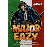 Carlos Ezquerra Major Eazy Volume One: The Italian Campaign (Tascabile)