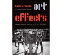 Carlos Fausto Art Effects (Copertina rigida)