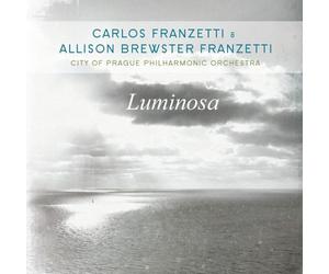 Carlos Franzetti & Allison Brewster Franzetti Luminosa (CD) Album