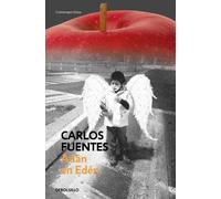 Carlos Fuentes Adán en Edén / Adam in Eden (Tascabile)