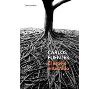 Carlos Fuentes Fuentes, Carlo El espejo enterrado / The Buried Mirro (Tascabile)