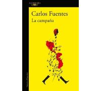 Carlos Fuentes La campaña / The Campaign (Tascabile)