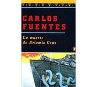 Carlos Fuentes La Muerte de Artemio Cruz (Tascabile)