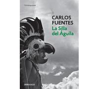 Carlos Fuentes La silla del aguila / The Eagle's Throne: A Novel (Tascabile)