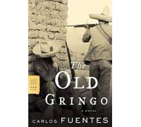 Carlos Fuentes Old Gringo (Tascabile)