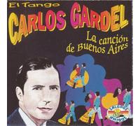 Carlos Gardel - La Cancion De Buenos Aires