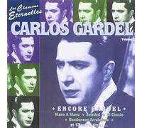 Carlos Gardel - Les Chansons Eternelles, Volume 2