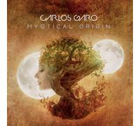 Carlos Garo - Mystical Origin