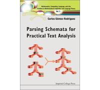 Carlos Gomez-rodrig Parsing Schemata For Practical Text Analy (Copertina rigida)
