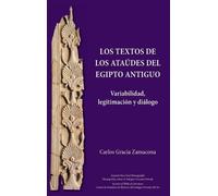 Carlos Gracia Zamac Los Textos de los Ataúdes del Egipto anti (Copertina rigida)