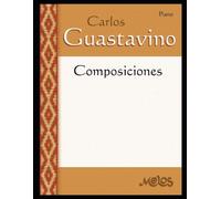 Carlos Guastavino Composiciones (Tascabile)