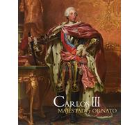 CARLOS III Y LAS RESIDENCIAS REALES