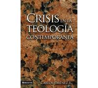 Carlos Jiménez Crisis En La Teología Contemporánea (Tascabile)