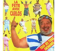Carlos - La Fête Avec Carlos