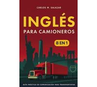 Carlos M Salazar Inglés para camioneros (Tascabile)