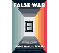 Carlos Manuel Álvarez False War (Tascabile)