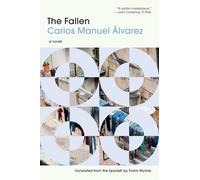 Carlos Manuel Álvarez The Fallen (Tascabile)
