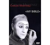 Carlos Martinez - My Bible