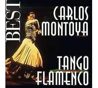 Carlos Montoya - Absolute Best Tango Flamenco