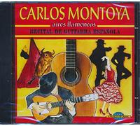 Carlos Montoya - Aires Flamencos