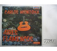 CARLOS MONTOYA - aires flamencos LP