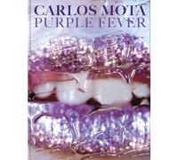 Carlos Mota: Purple Fever