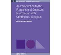 Carlos Navarret An Introduction to the Formalism of Quantum Informat (Tascabile)