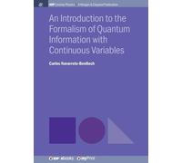Carlos Navarret An Introduction to the Formalism of Quantum Informat (Tascabile)