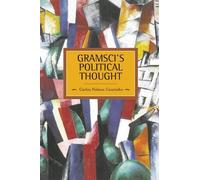 Carlos Nelson-Coutinho Gramsci's Political Thought (Tascabile)