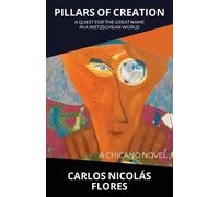 Carlos Nicolás Flores Pillars of Creation (Tascabile)